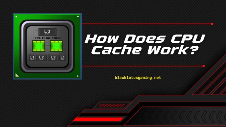 Discover How Does Cpu Cache Work Guide Blacklotusgaming Net